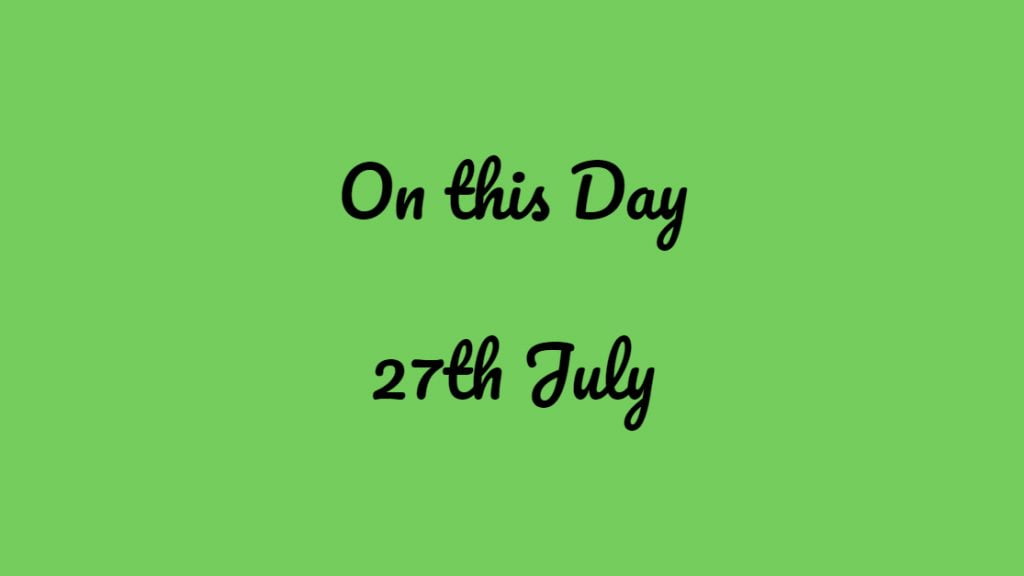 27th July